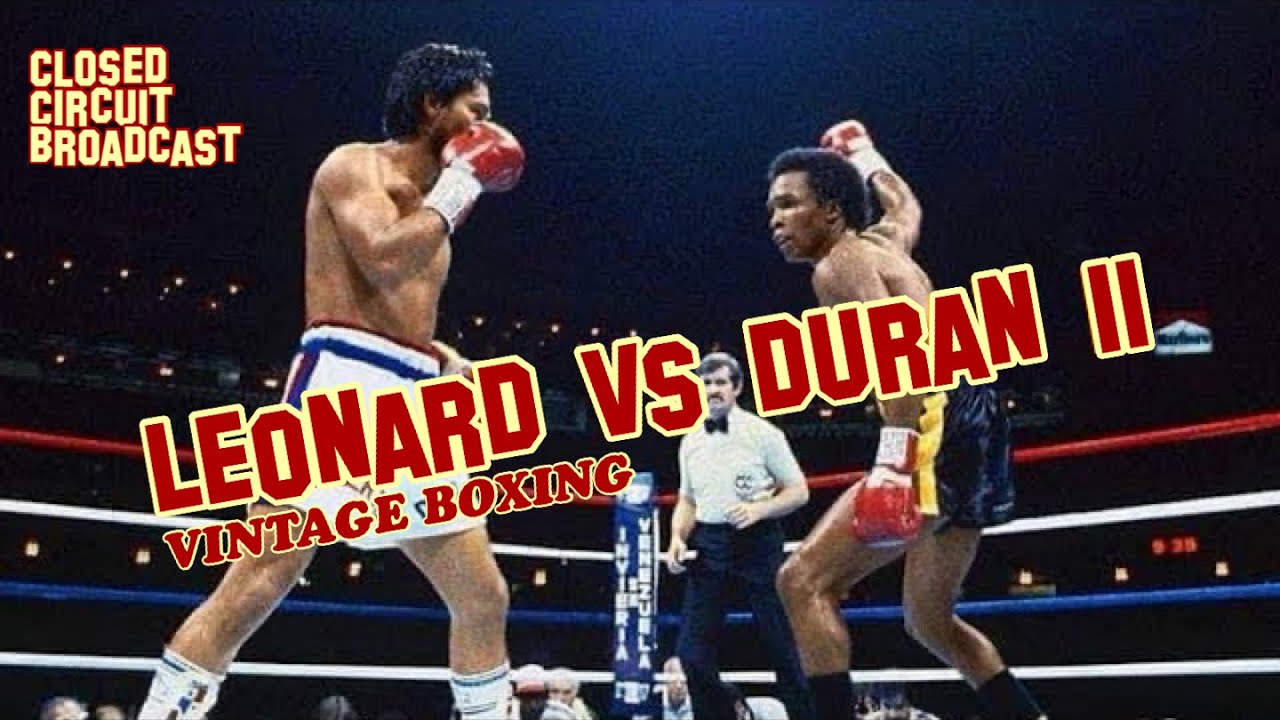 Sugar Ray Leonard vs Roberto Duran 2 Closed Circuit Plus Interviews edited in throughout