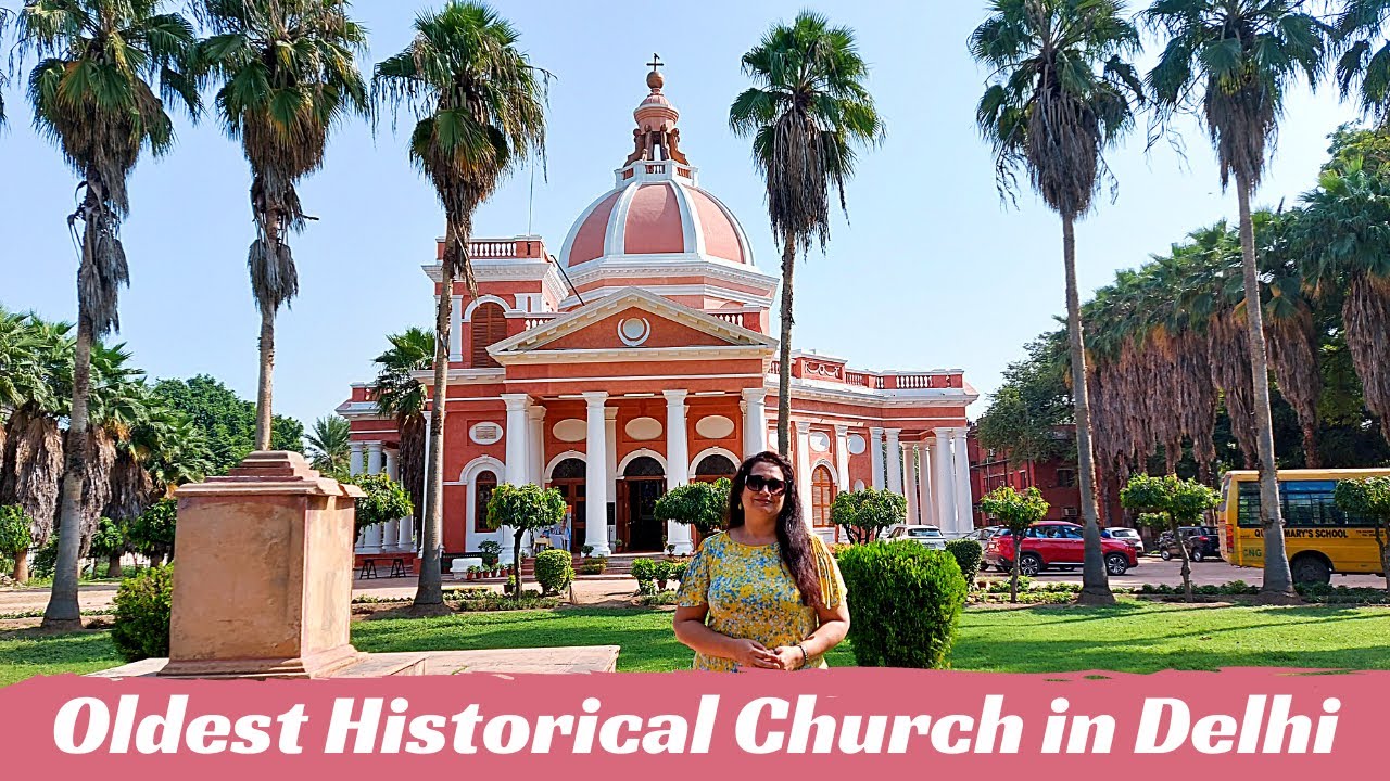 DELHI - St. James Church l Heritage & Historical church l Art & Architecture l Restored in Aug 2023