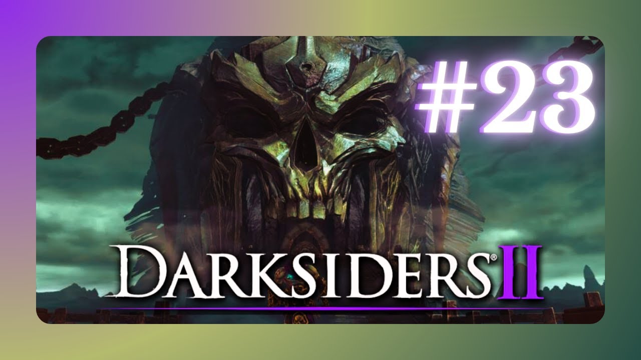 El Trono Eterno 👑 - Darksiders II DeathInitive Edition - #23 | GAMEPLAY - PS5