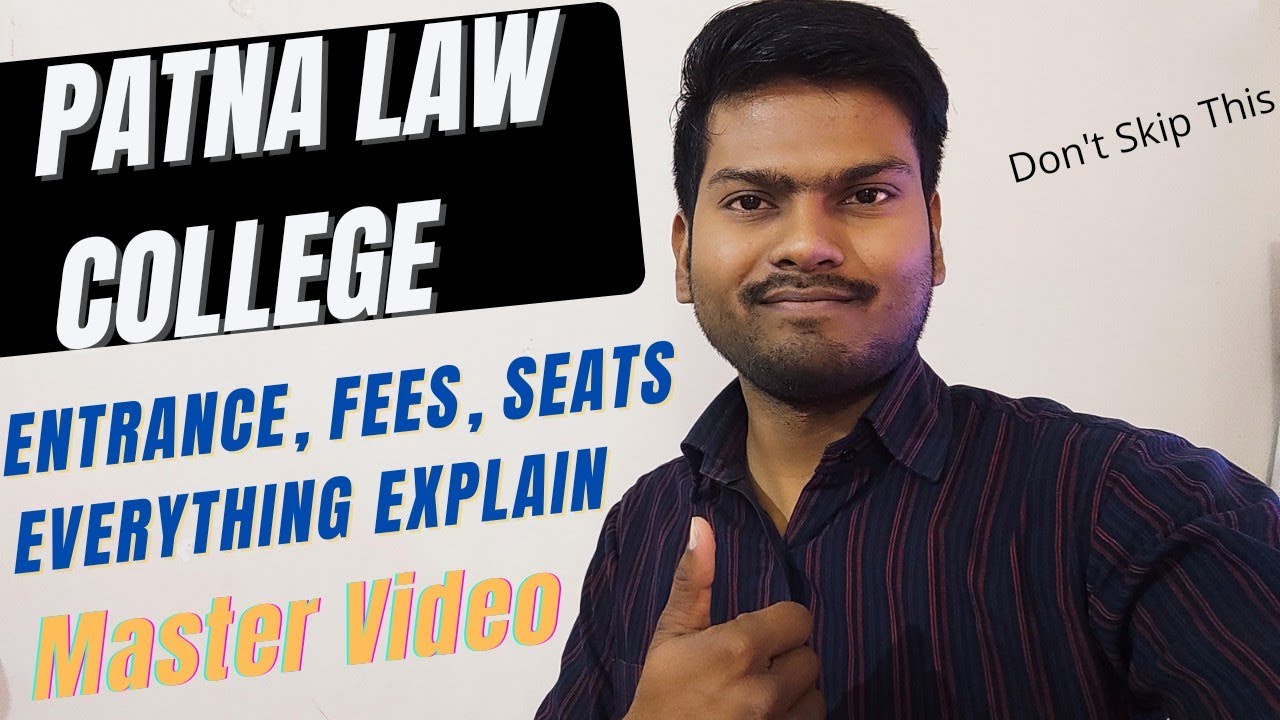 PATNA LAW COLLEGE Entrance Preparation / Seats, Fees, Entrance Exam Etc. // All Question Answered