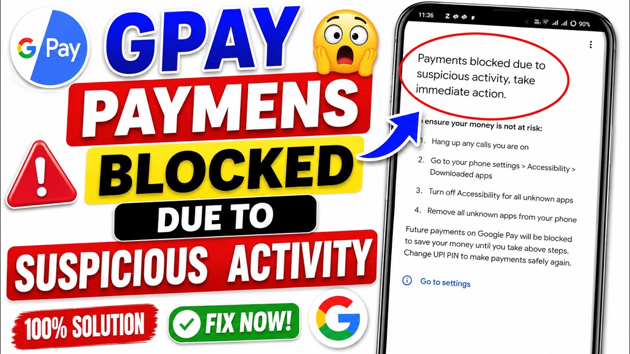 Gpay Payments Blocked Due To Suspicious Activity Take Immediate Action Problem Solve