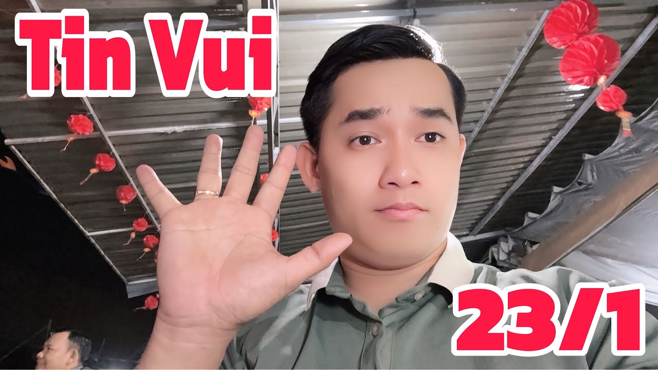 Tin Vui: Chị NS v.ả mặt đàn em, tin vui mới nhất 23/1