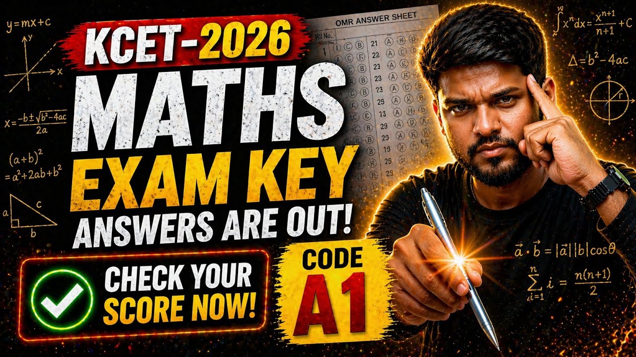 KCET 2026 Maths Answer Key A1 Released 🔥 Check Your Score Now!