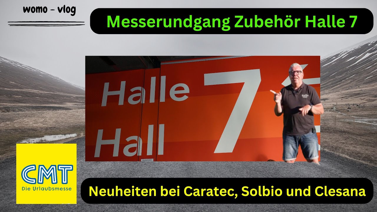 CMT 2025 Zubehör Neuheiten bei Caratec, Solbio, Clesana für das Wohnmobil persönlicher Messerundgang