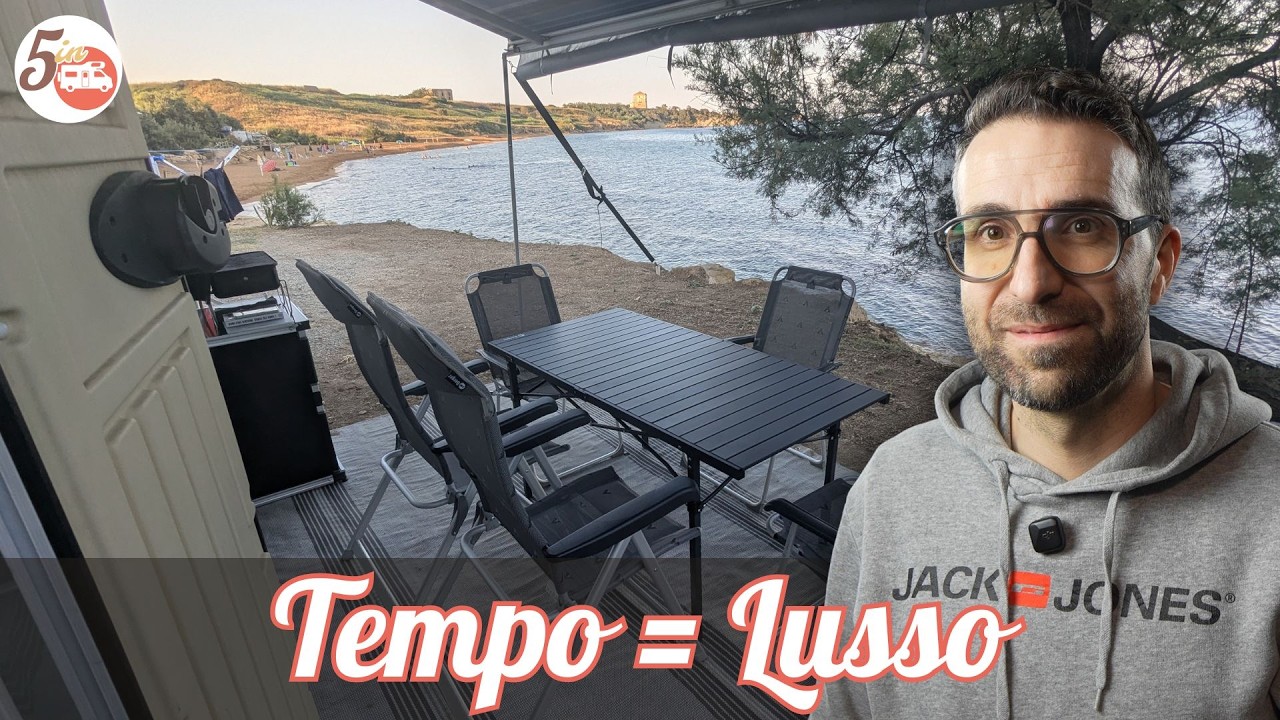 QUANDO COMPRI UN CAMPER, COMPRI TEMPO: IL VERO LUSSO DELLA VITA