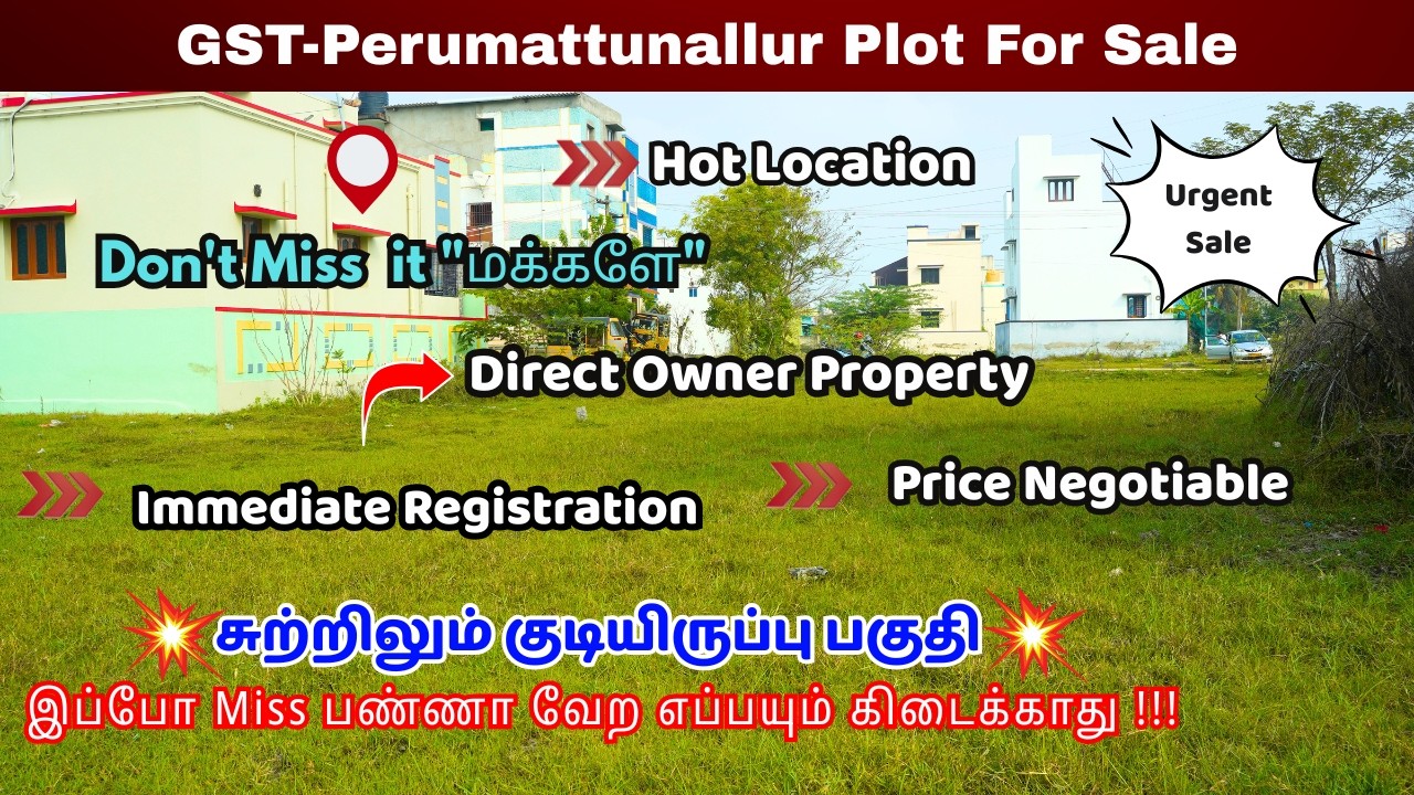 GST-Perumattunallur Plot For Sale #landforsaleinchennai #chennaiplots #gstplotsale #guduvancheryplot