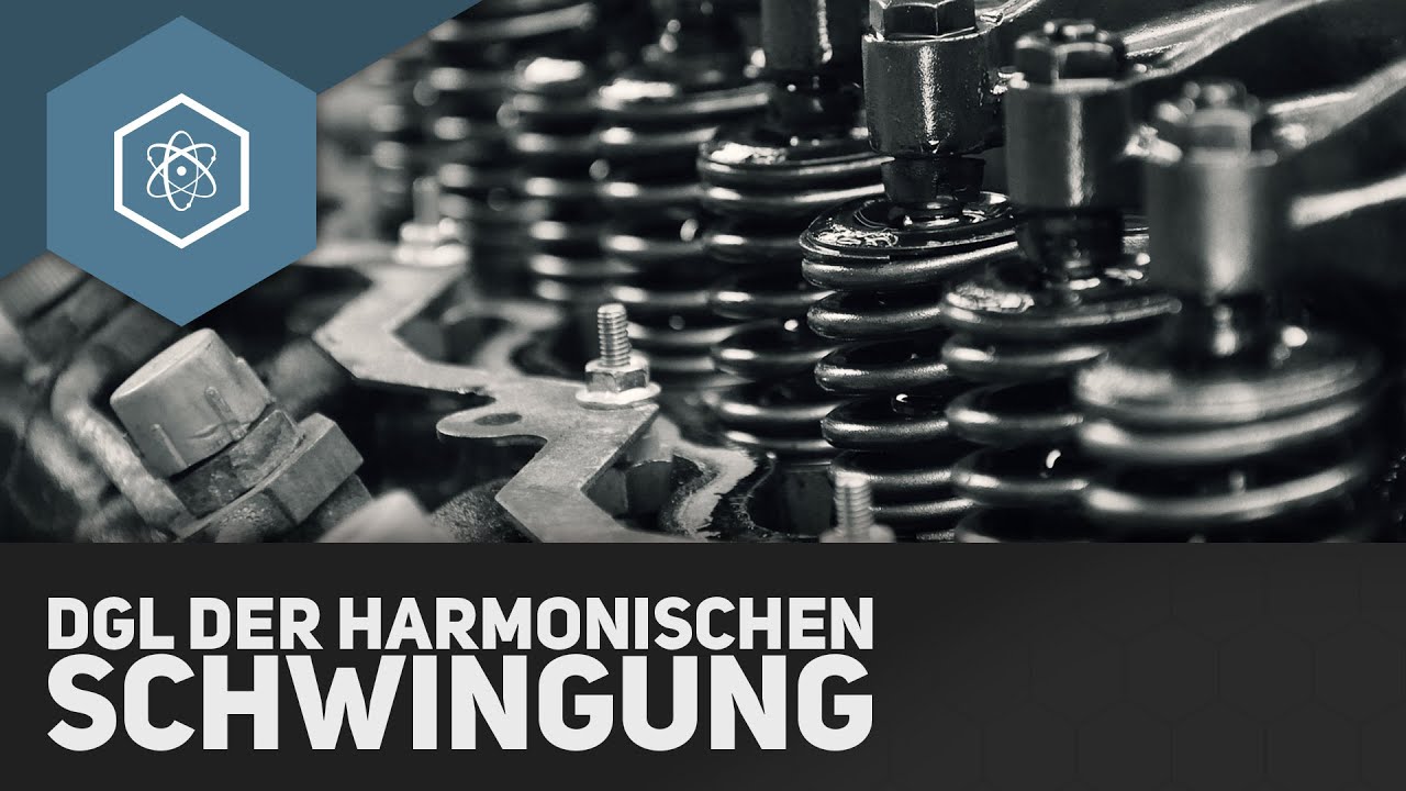 Differentialgleichung (DGL) der harmonischen Schwingung