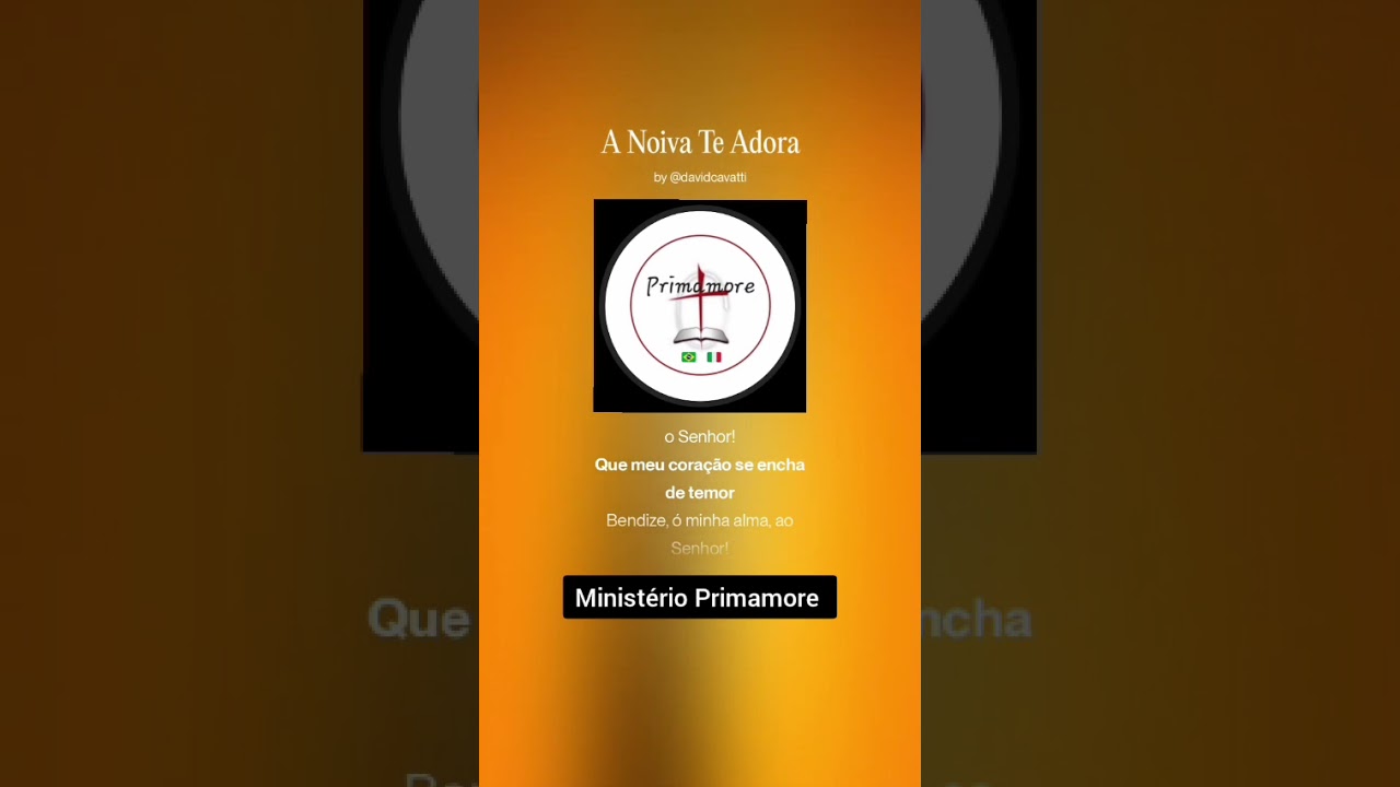 A Noiva Te Adora 🔥 Ministério Primamore