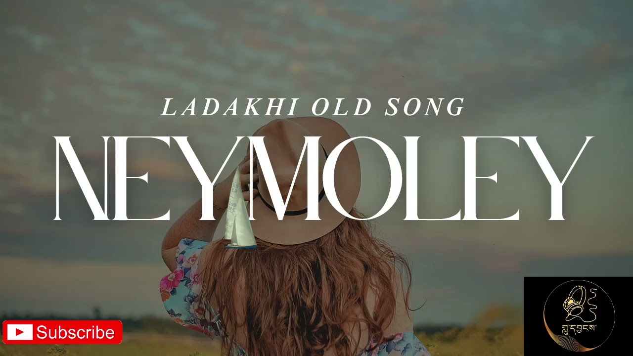 NEYMOLEY/LADAKHI OLD SONG/LADAKHI SONG// #ladakhisong #ladakhinewsong #ladakhinewsong2025 #oldsong 