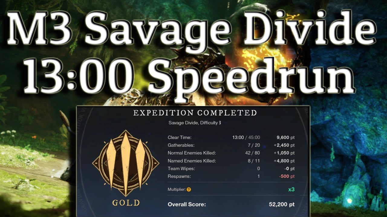 M3 Savage Divide - 13:00 Speedrun - Spear/GA POV - New World Season 3