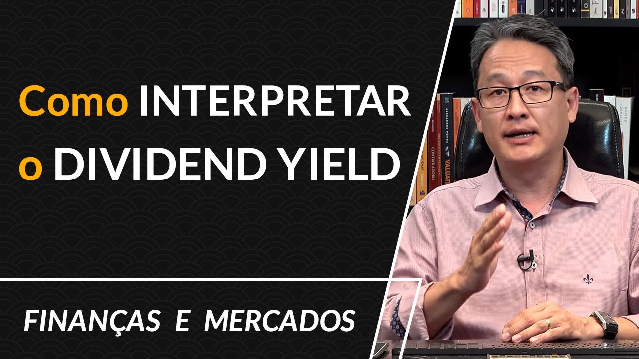 Como Interpretar o Dividend Yield
