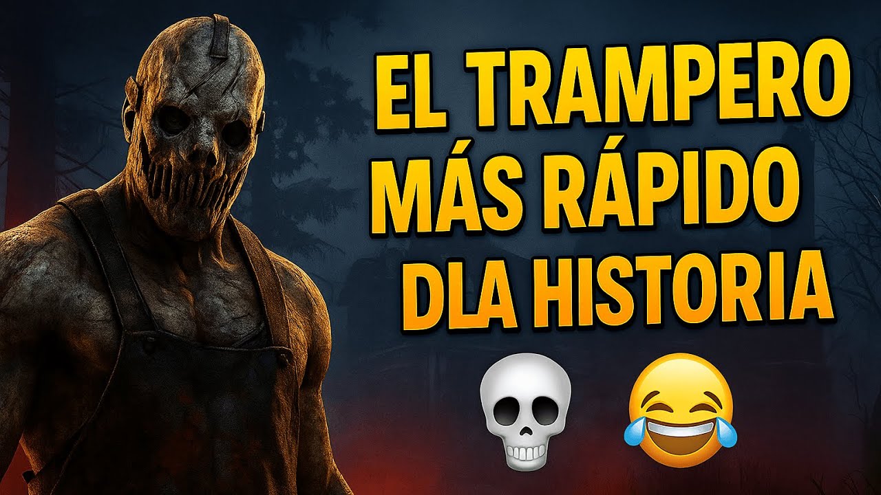 ¡EL TRAMPERO MÁS RÁPIDO DE LA HISTORIA! 💀😂 | Dead by Daylight