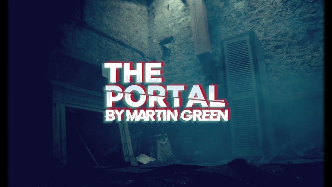 The Portal | Martin Green