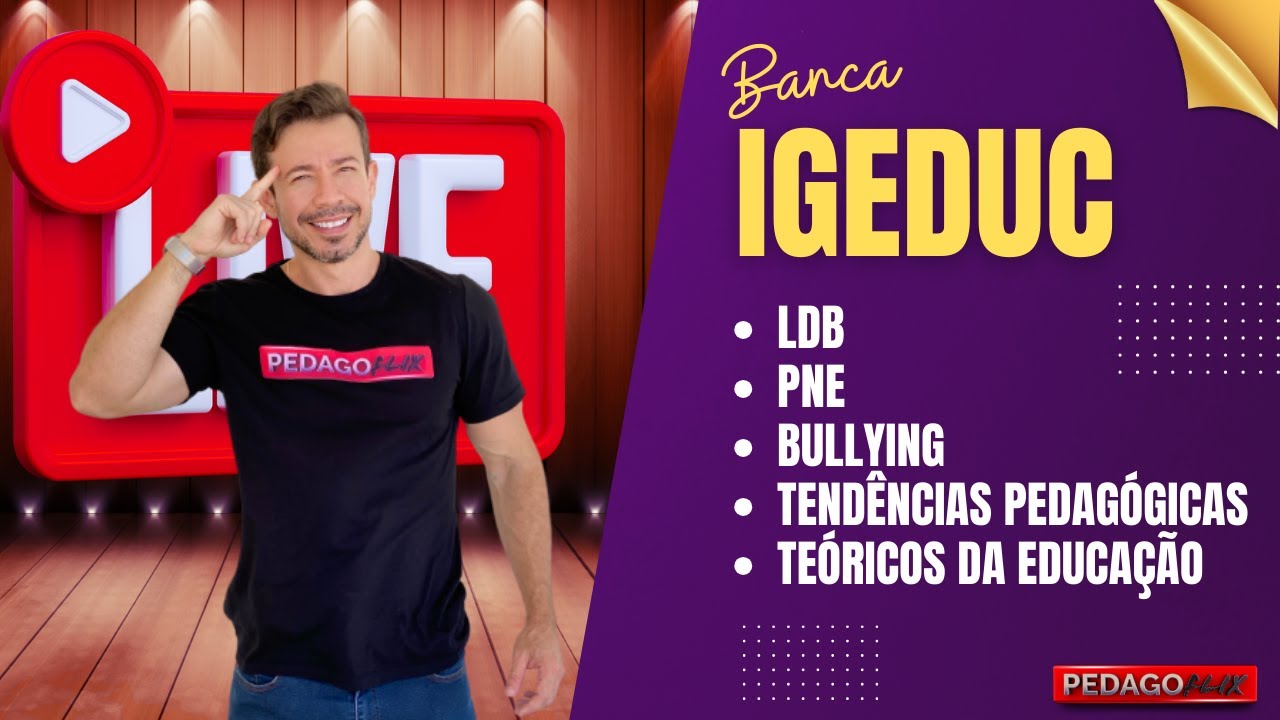 CONHEÇA A BANCA IGEDUC! QUESTÕES DE PEDAGOGIA