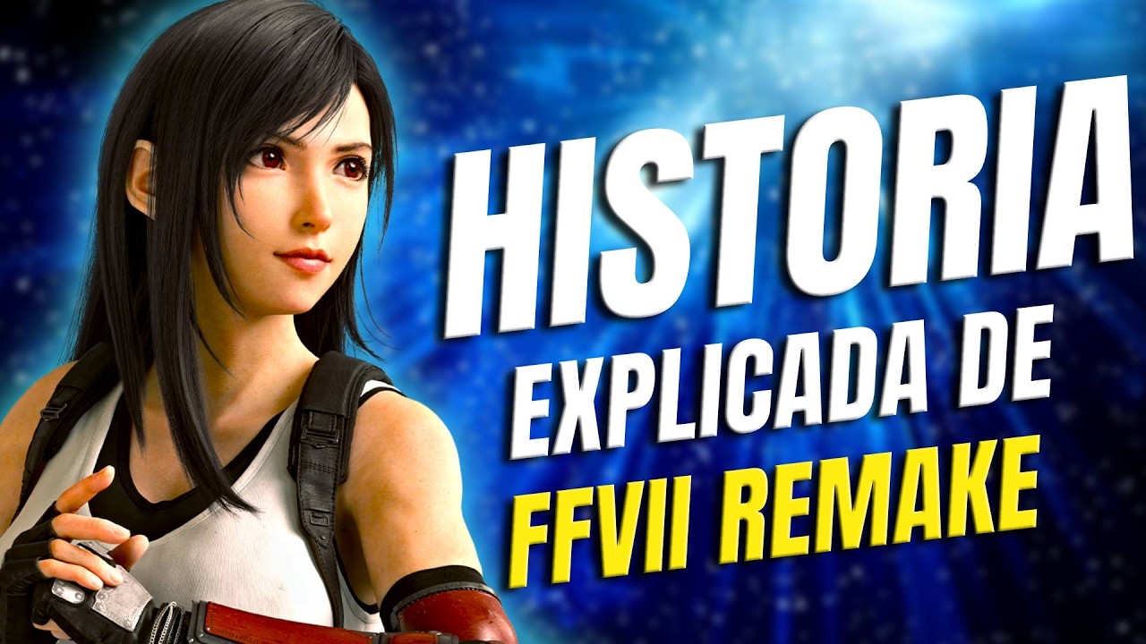 Final Fantasy VII Remake, la historia completa explicada | NakedOri