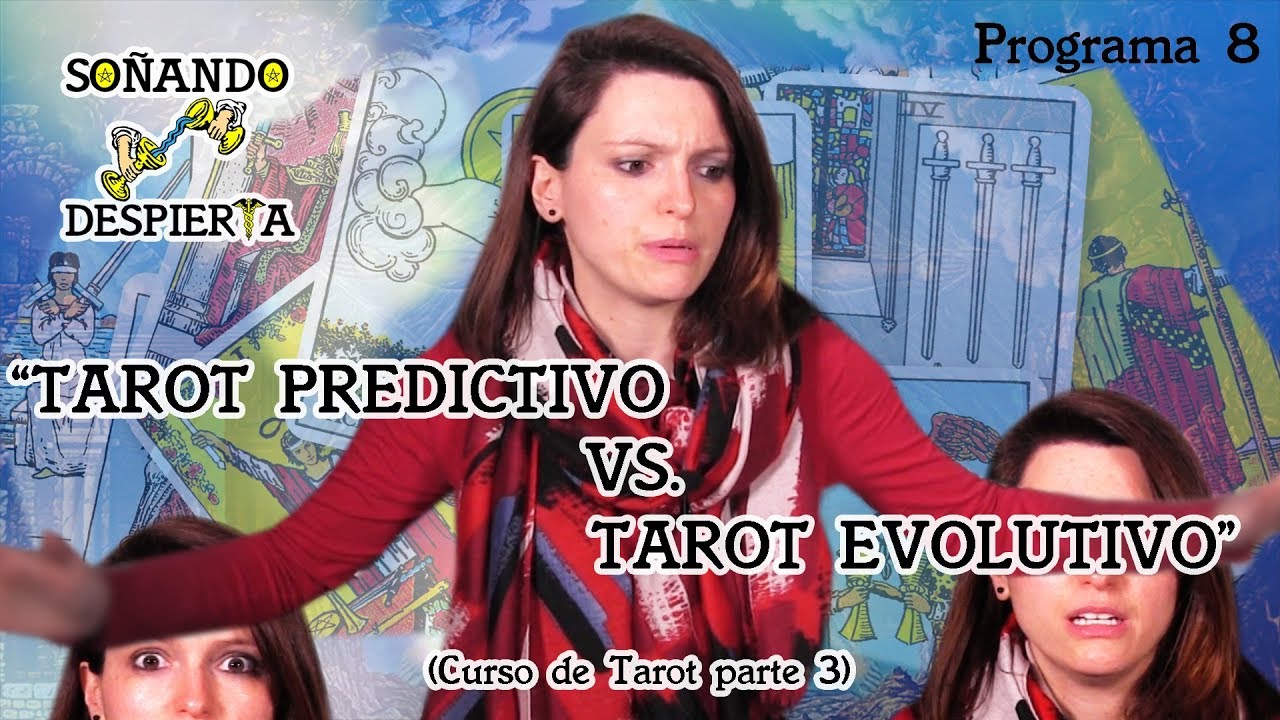 TAROT: PREDICTIVO VS. EVOLUTIVO ⚝ CURSO de TAROT 3 ⚝