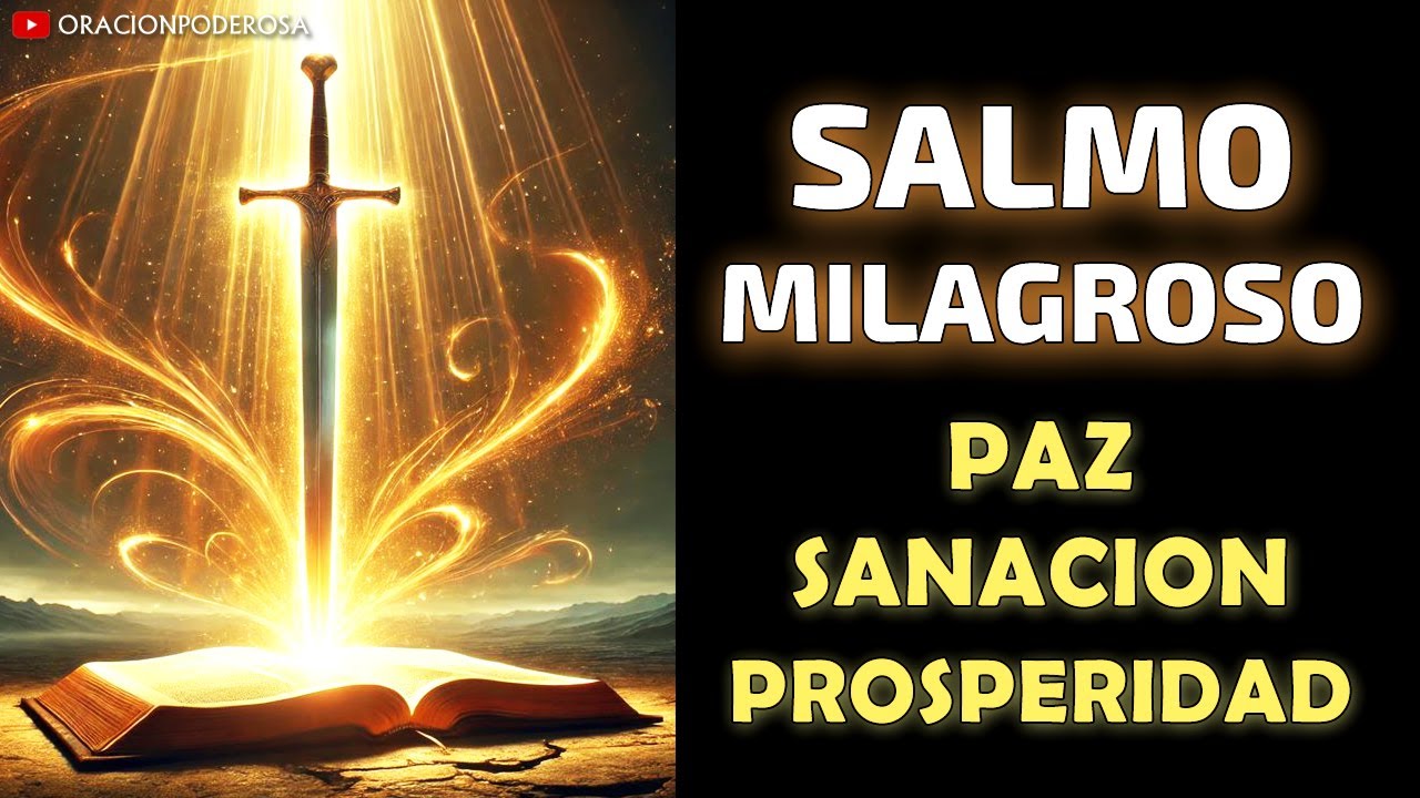 Este Salmo Milagroso Trae Paz, Sanación y Prosperidad 📖 🙌