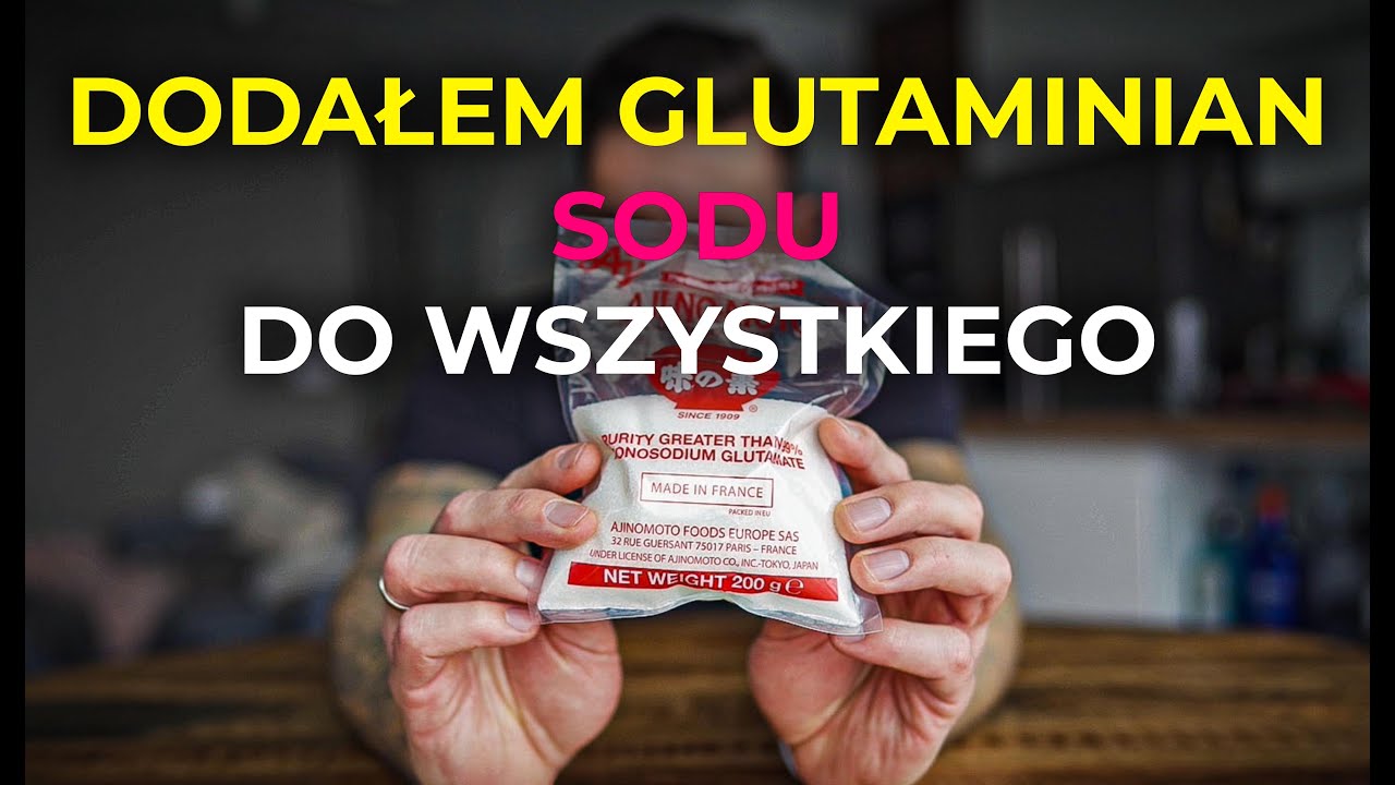 Dodałem Glutaminian Sodu do WSZYSTKIEGO - oto efekty!