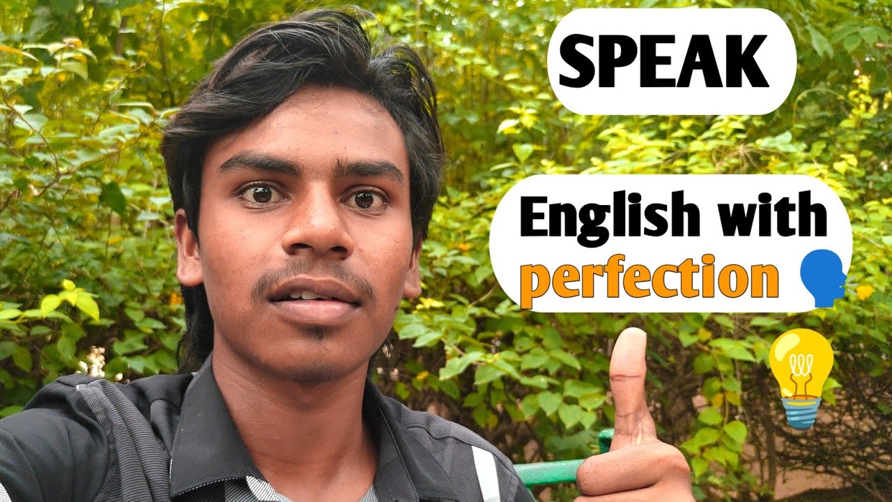 How to speak English with perfection.....,,🤔 || simple techniques to follow 
