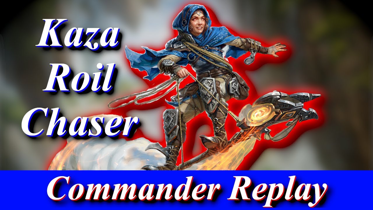 Kaza Roil Chaser Explosions vs Obosh, Kogla, Michonne | EDH gameplay