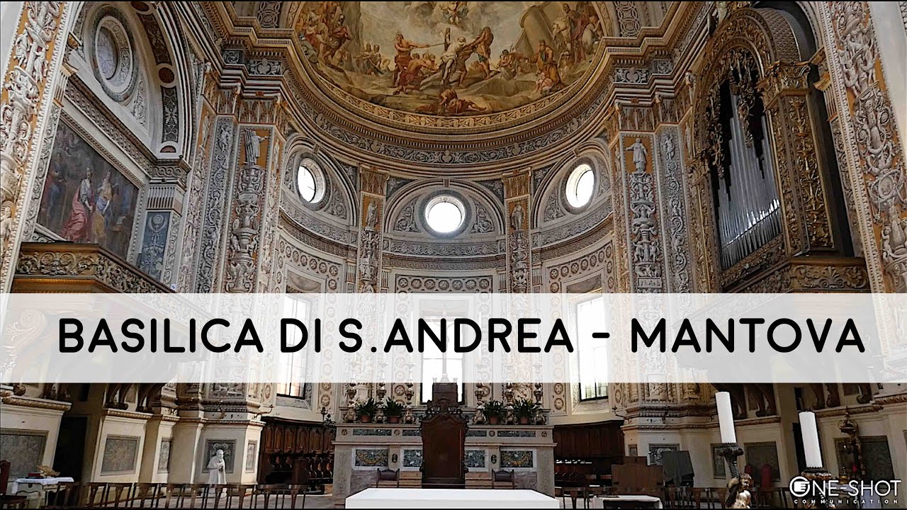 MANTOVA - Basilica di S. Andrea