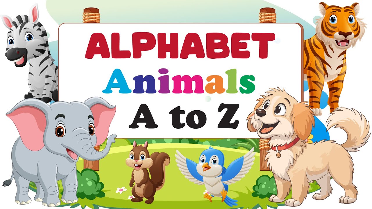 Alphabet Animals Names A to Z|A to Z Animal Names| Animals Names A to Z for Kids| ABC Animals