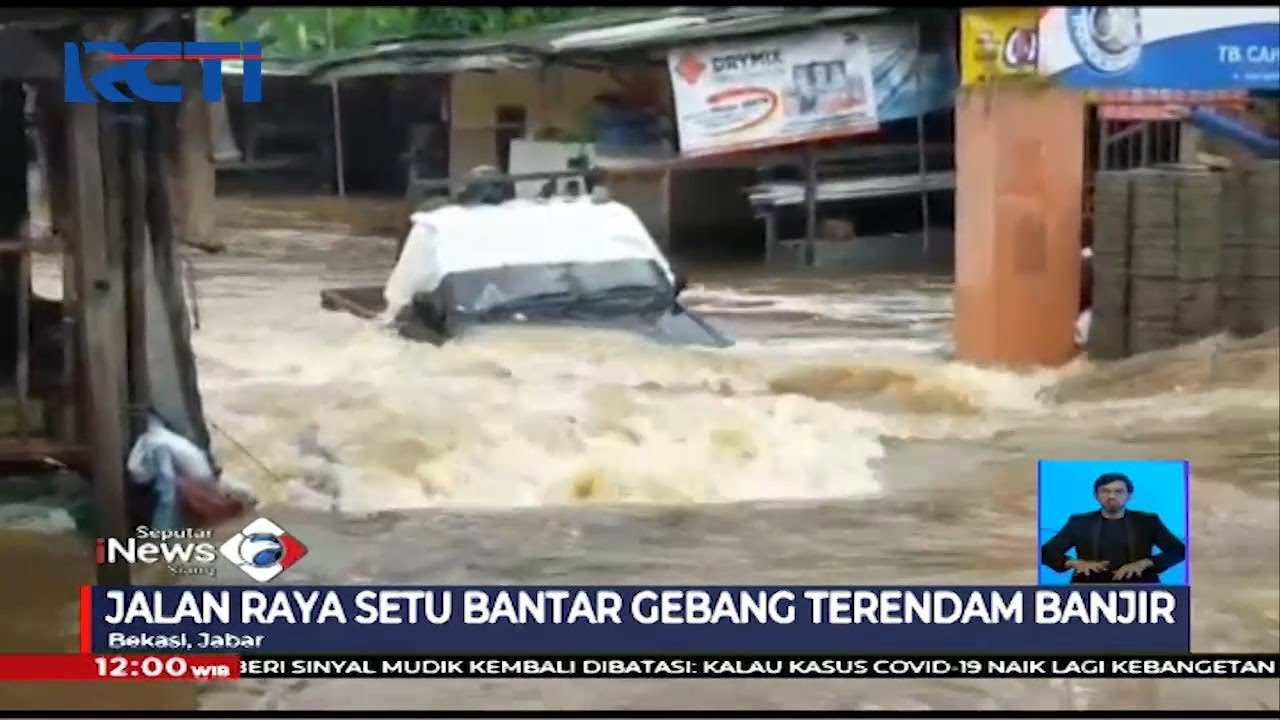 Jalan Raya Setu Bantar Gebang Terendam Banjir, Bekasi - SIS 21/02
