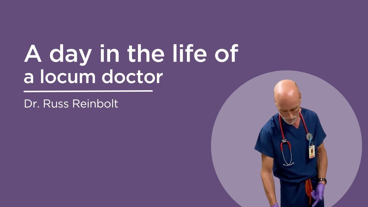 Day in the life of a locum doctor