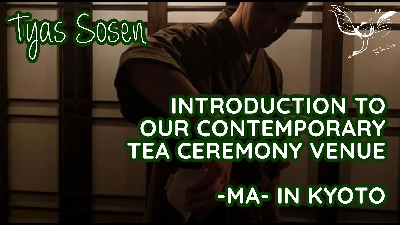 Introducing Our Contemporary Tea Ceremony Venue -MA- in Kyoto