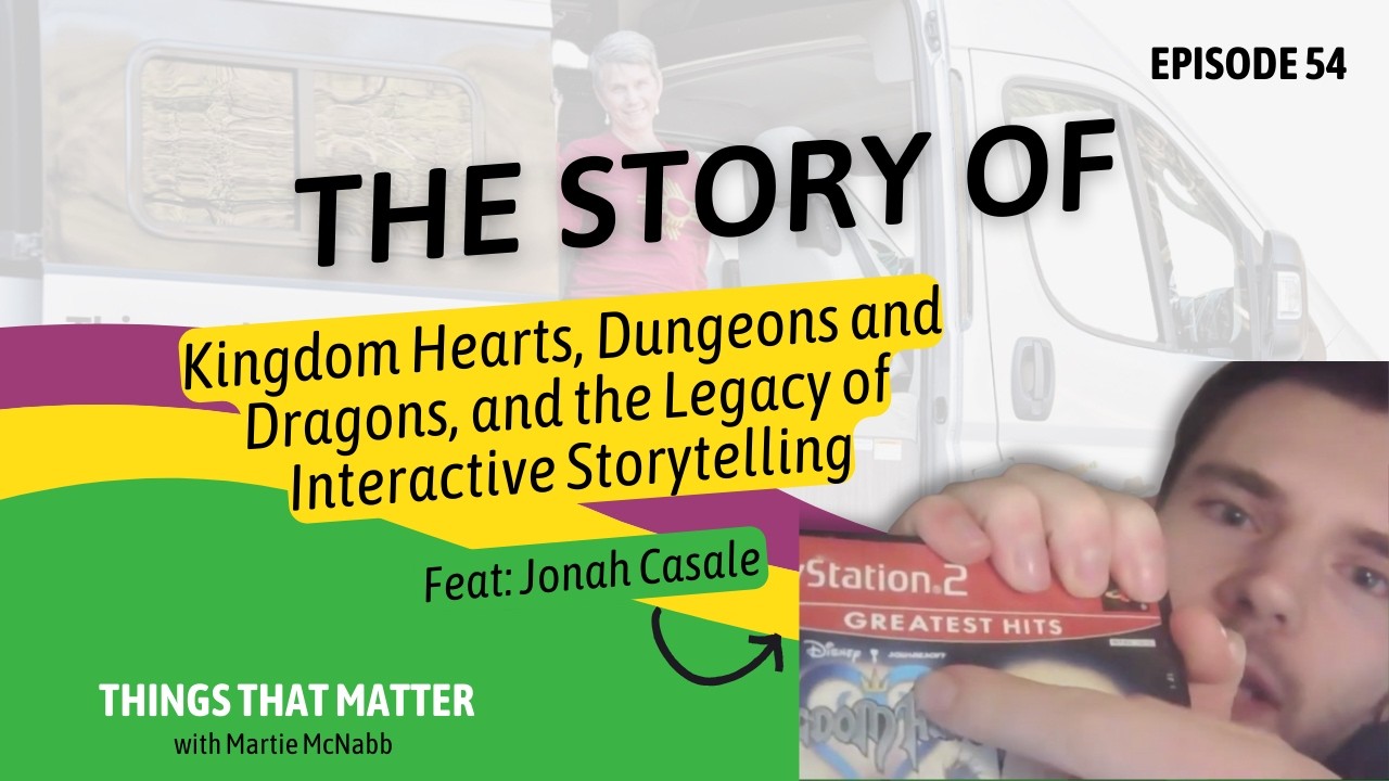 Kingdom Hearts, Dungeons and Dragons, and the Legacy of Interactive Storytelling with Jonah Casale