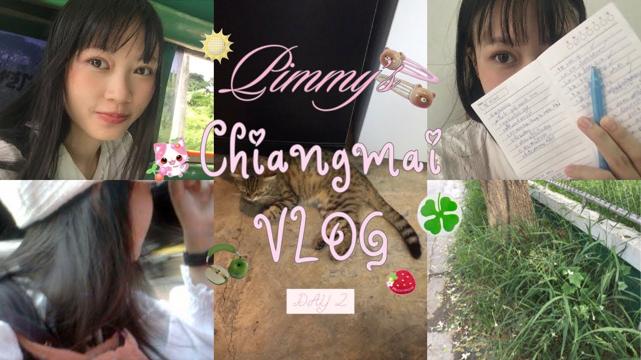 Vlog - วันที่ 2 ในเชียงใหม่; ฝึกขึ้นรถ เดินทั่ว เขียนไดอารี่ พบปะสหาย วันเบาๆที่เราภูมิใจ 🛺🩰✏️📕𖦹⋆.˚