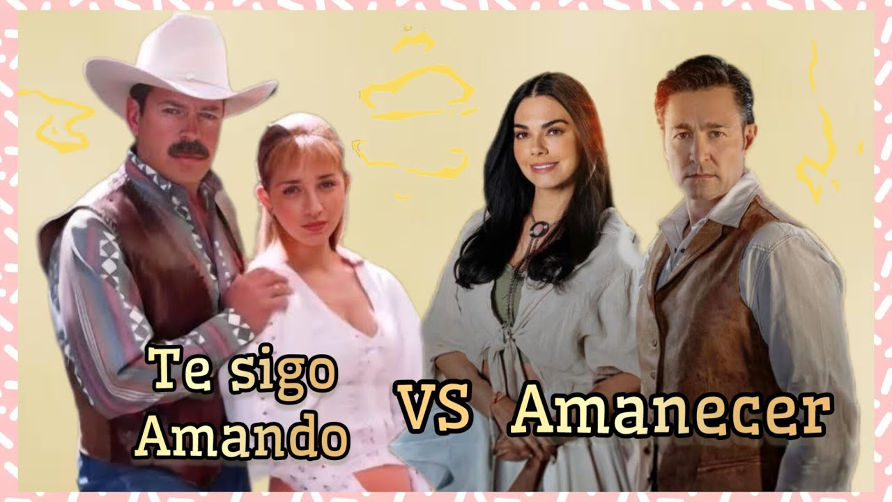 Te sigo amando Vs Amanecer 💞