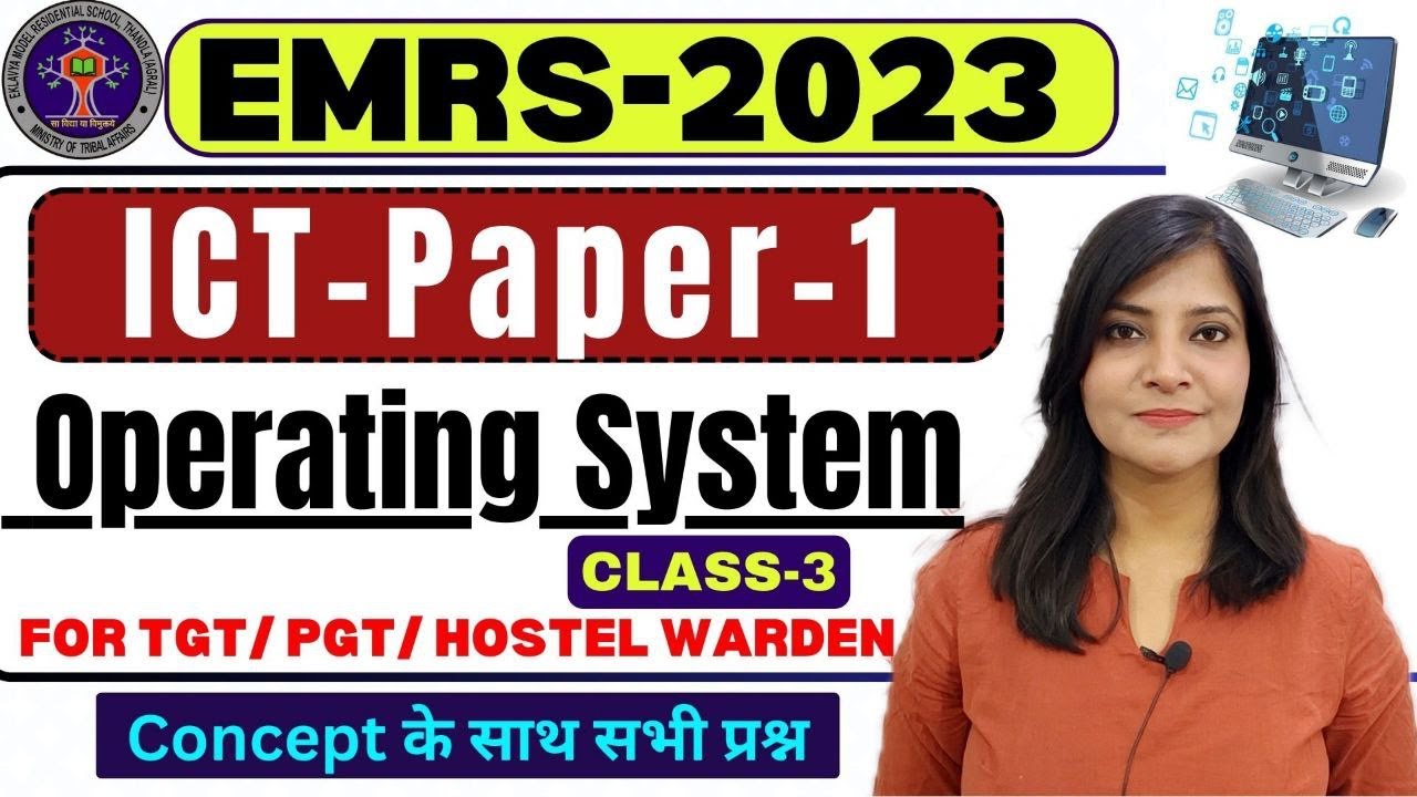 EMRS ICT || Emrs ICT CLASS-3 Operating System|| EMRS EXAM ICT CLASSES || ICT FOR EMRS #emrs #emrs