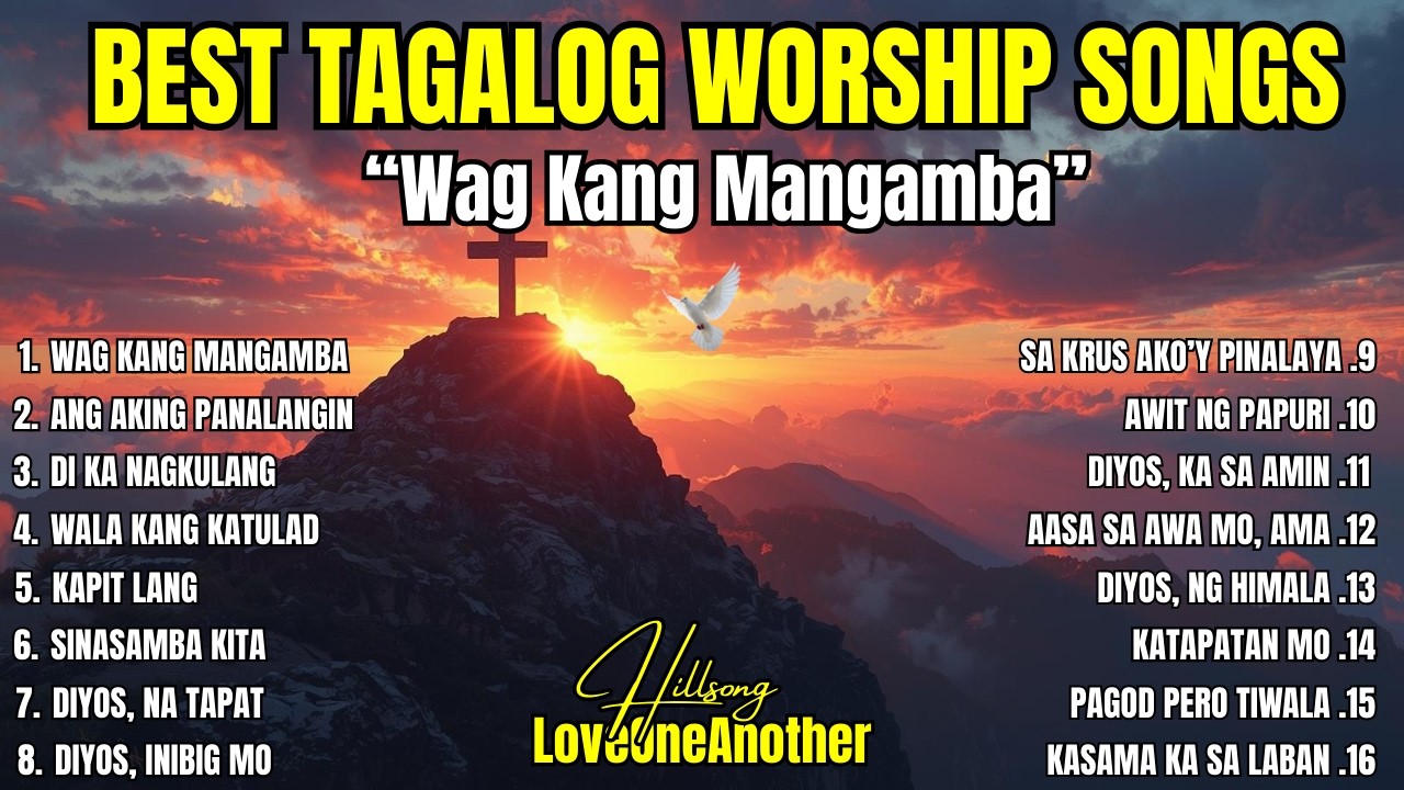 Best Tagalog Praise and Worship Song | 