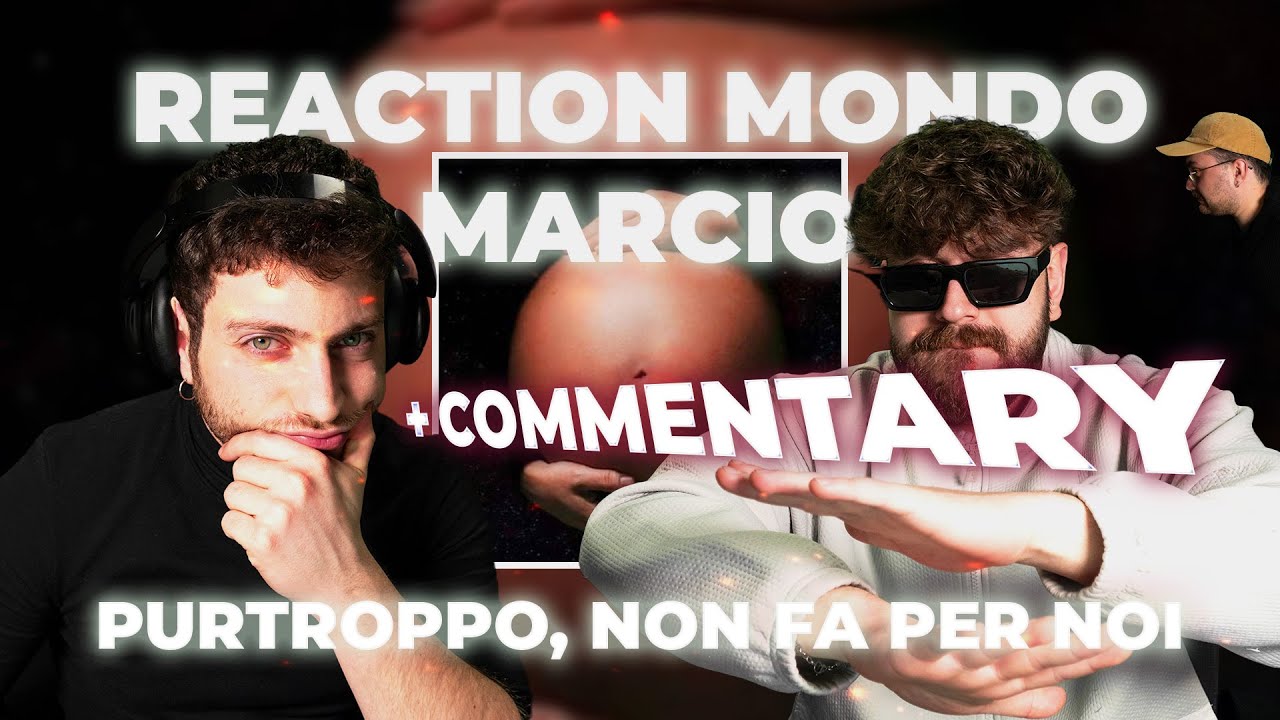 ANCHE I COLOSSI DEL RAP CROLLANO || Reaction Col Fuoco Negli Occhi - Mondo Marcio + Commentary