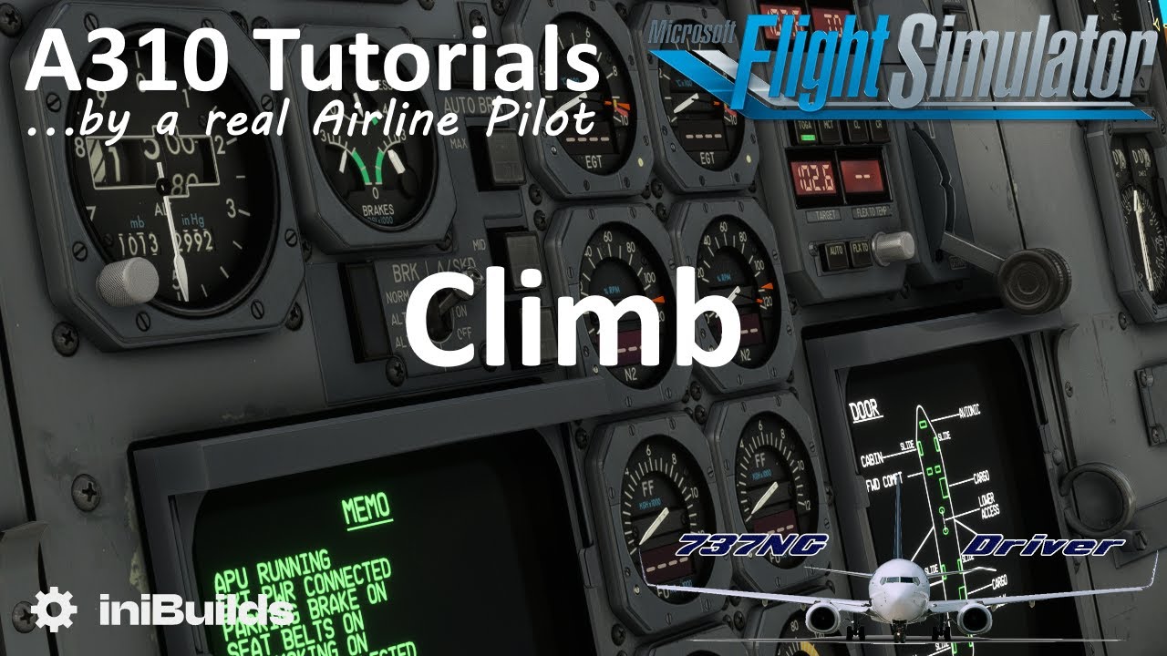 MSFS A310 Tutorial 7: Climb | Real Airline Pilot