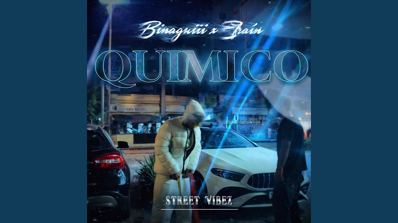 QUIMICO (feat. BINAGUIII)