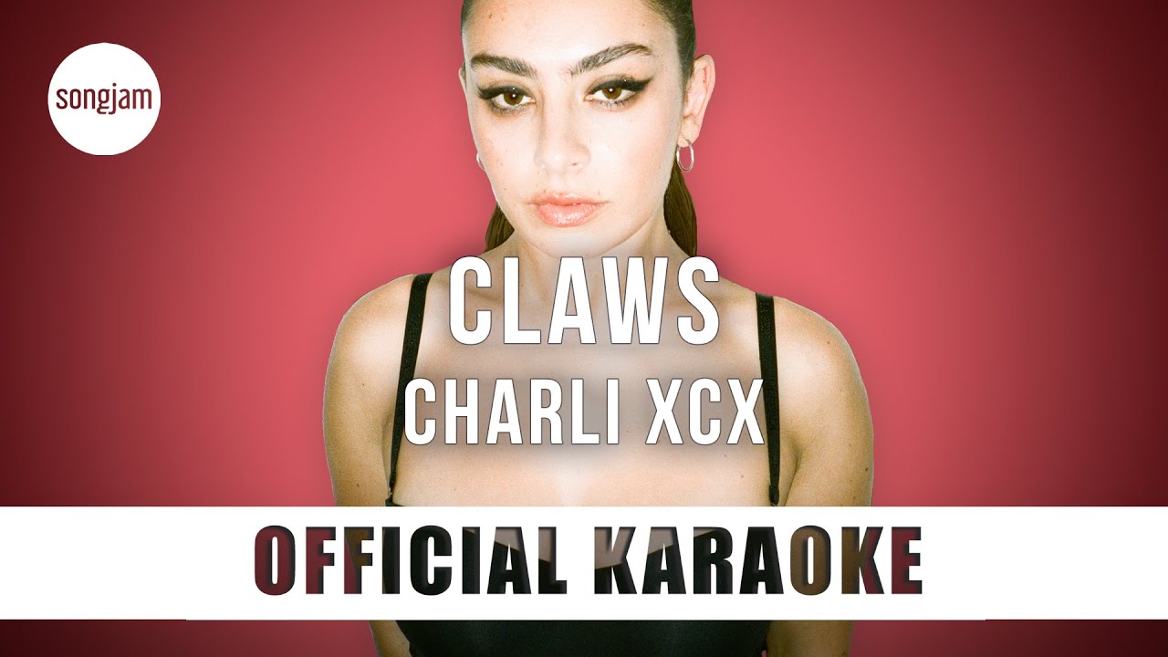 Charli XCX - claws (Official Karaoke Instrumental) | SongJam