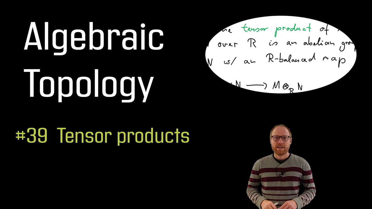 39 Tensor products