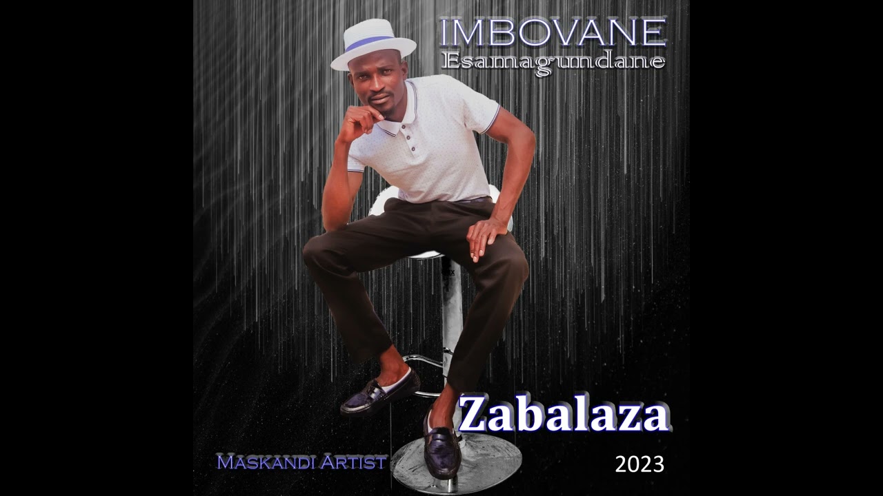 Imbovane....Zabalaza(Official Audio)