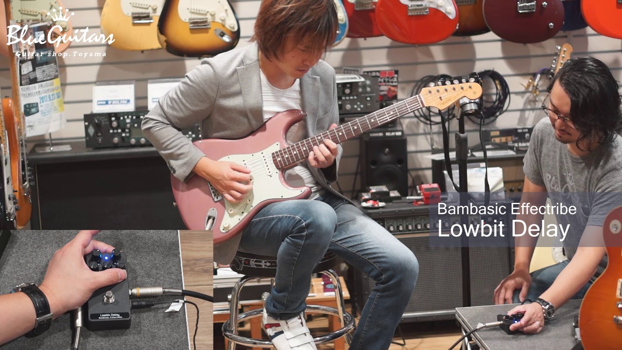 Blue Guitars - Bambasic Effectribe / Lowbit Delay