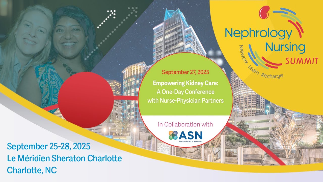 2025 Nephrology Nursing Summit | ANNA & ASN Day of Collaboration