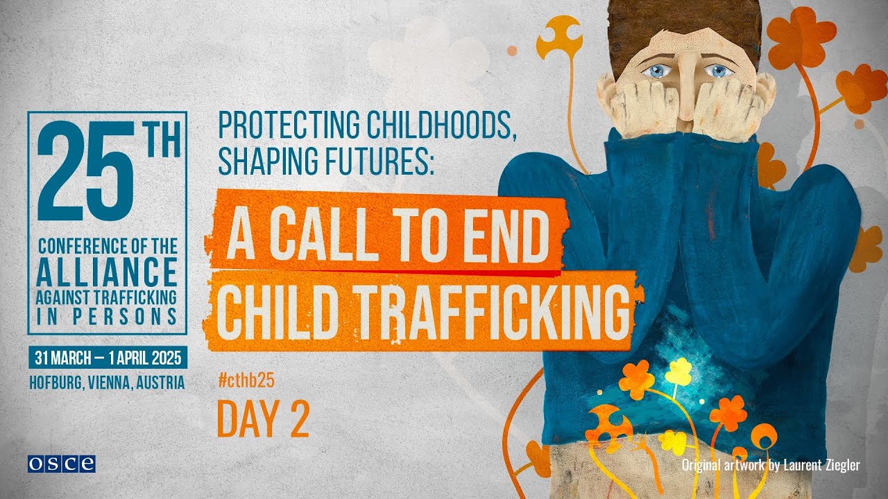 25th Conference of the Alliance against Trafficking in Persons - Day 2