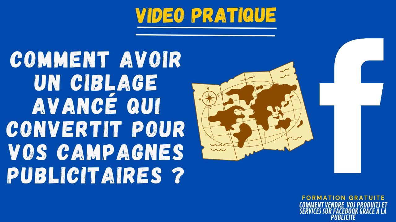 Comment faire un bon ciblage avanc&eacute; Facebook et cibler les clients de vos concurrents ?