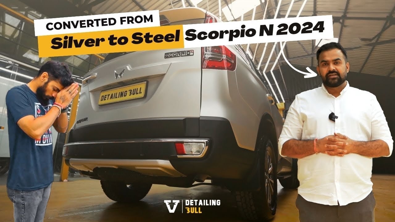 Scorpio N 2024 converted from Silver to Steel | Detailing Bull | Matte PPF |