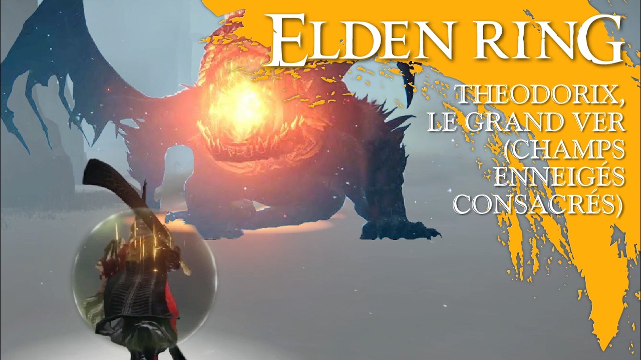 † R.I.P. THEODORIX, LE GRAND VER - CHAMPS ENNEIGÉS CONSACRÉS (BOSS) | Elden Ring