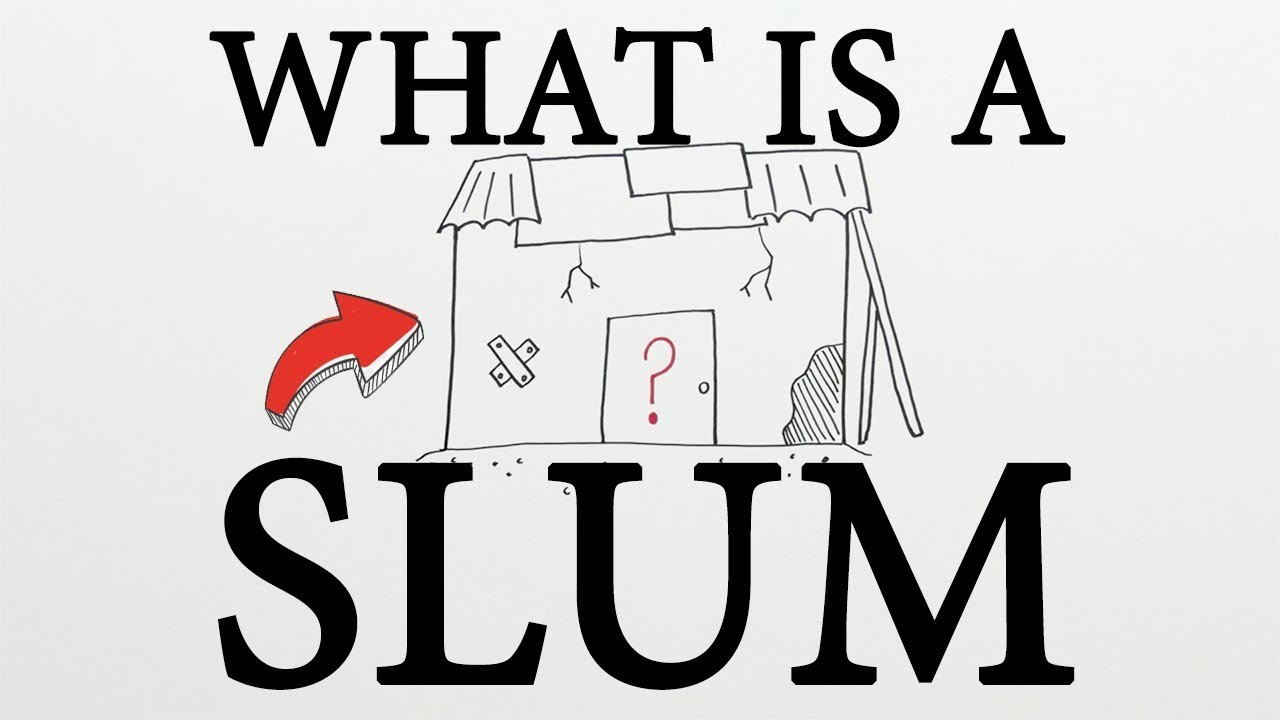 What is a Slum: Definition of a Global Housing Crisis (Whiteboard Animation)