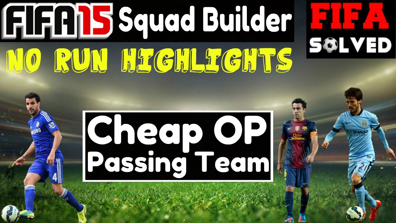 FIFA 15 Squad Builder | Cheap OP Passing Team