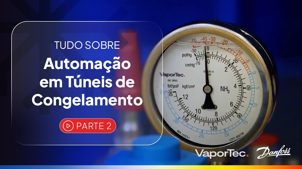 TUDO SOBRE Automa&ccedil;&atilde;o em T&uacute;neis de Congelamento - Vaportec & Danfoss - Parte 2
