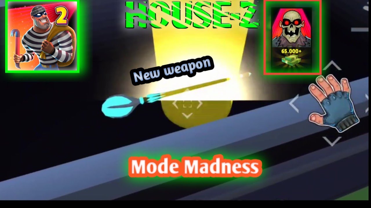 Robbery Madness 2 Gameplay Walkthrough || House-Z || Mode Madness